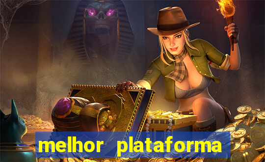 melhor plataforma para jogar